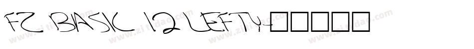 FZ BASIC 12 LEFTY字体转换